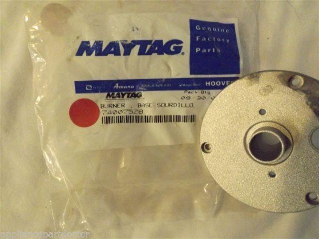 MAYTAG ADMIRAL STOVE 74007528 Base, Burner (sd) NEW IN BOX MAYTAG ADMIRAL STOVE 74007528 Base, Burner (sd) NEW IN BOX